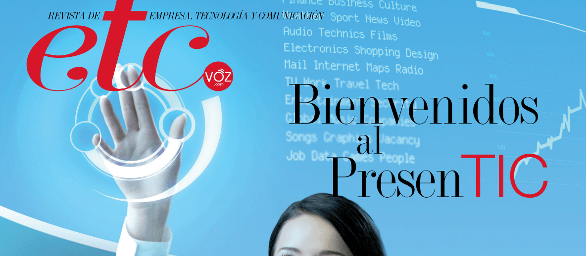 Llega ETC, nueva revista de Empresa, Tecnología y Comunicaciones